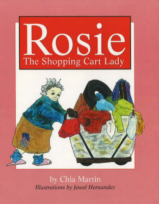 Rosie: The Shopping Cart Lady (Hardback)