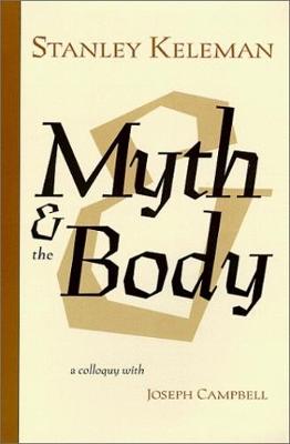 Myth and the Body (Paperback)