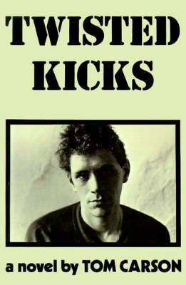 Twisted Kicks (Paperback)