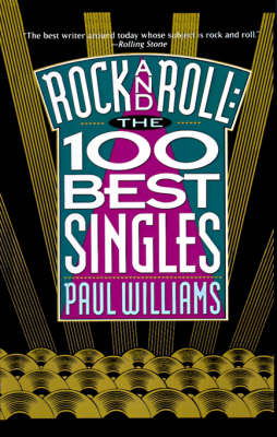 Rock and Roll: The 100 Best Singles (Hardback)