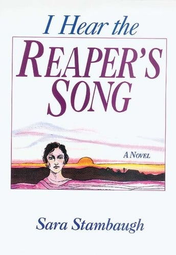 I Hear the Reaper's Song: A Novel (Hardback)