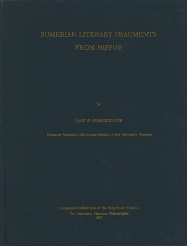 Sumerian Literary Fragments from Nippur (Hardback)