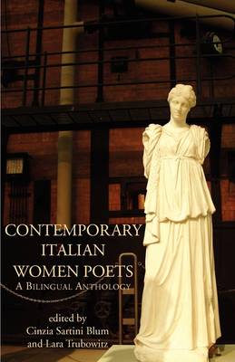 Contemporary Italian Women Poets: A Bilingual Anthology - People's Place Booklet (Paperback)