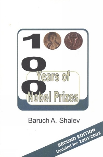 100 Years of Nobel Prizes (Paperback)