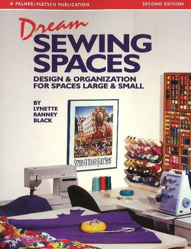 Dream Sewing Spaces (Paperback)