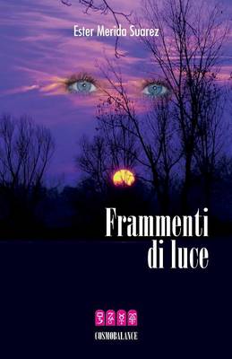 Frammenti Di Luce (Paperback)