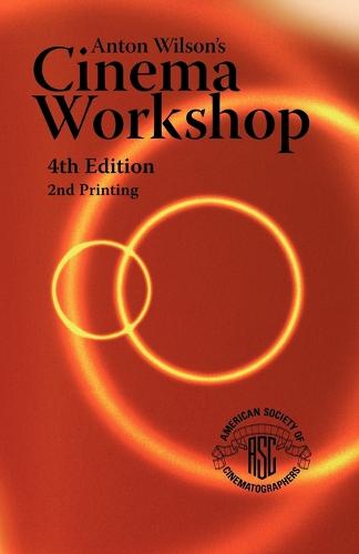 Anton Wilson's Cinema Workshop (Paperback)