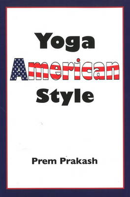 Yoga American Style (Paperback)