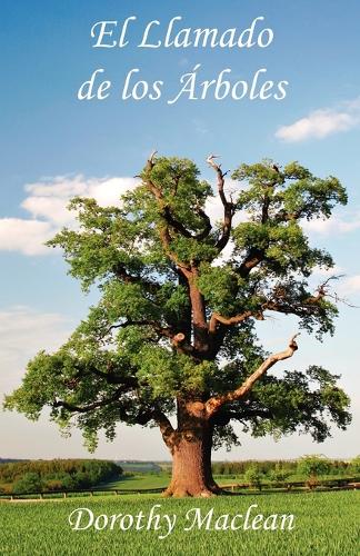 El Llamado De Los Arboles (Paperback)