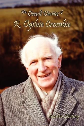 The Occult Diaries of R. Ogilvie Crombie (Paperback)