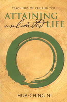 Teachings of Chuang Tzu: Attaining Unlimited Life (Paperback)