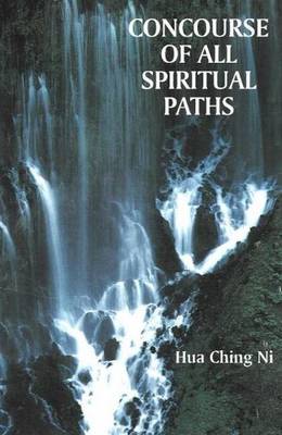 Concourse of All Spiritual Paths (Paperback)