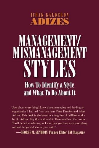 Management/Mismanagement Styles (Paperback)