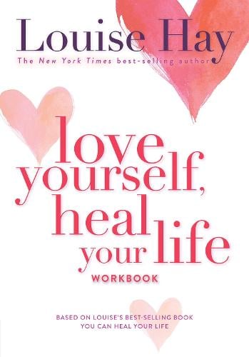 Love Yourself, Heal Your Life Workbook (Paperback)