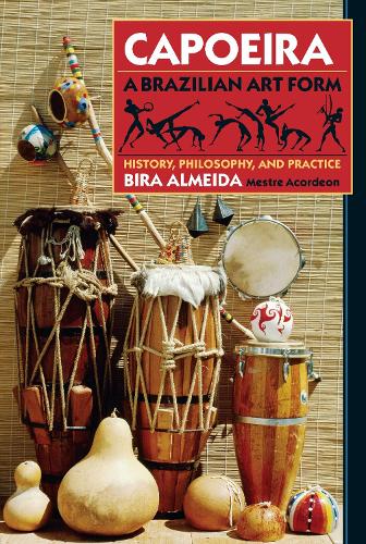 Capoeira: Brazilian Art Form (Paperback)