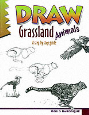 Draw Grassland Animals (Paperback)