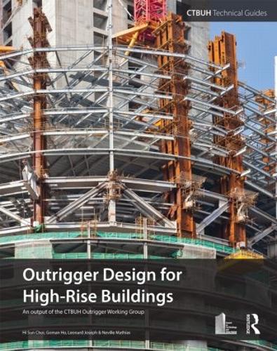 Outrigger Design for High-Rise Buildings (Paperback)