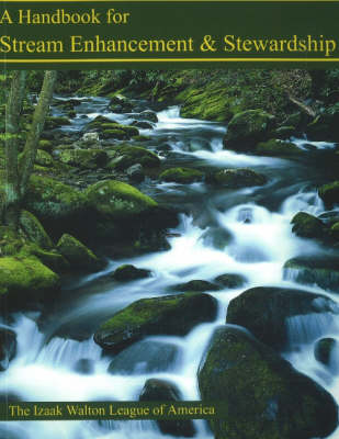 Handbook for Stream Enhancement & Stewardship (Paperback)