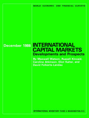 International Capital Markets: Developments and Prospects - World Economic and Financial Surveys (Paperback)