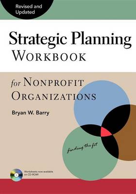 Strategic Planning Workbook for Nonprofit Organizations, Revised and Updated (Paperback)