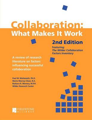 Collaboration: What Makes It Work (Paperback)