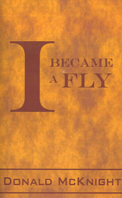 I Became a Fly (Paperback)