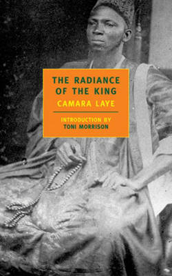 The Radiance of the King - NYRB Classics S. (Paperback)