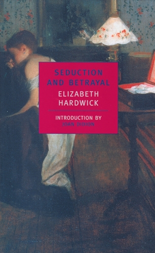 Seduction And Betrayal (Paperback)