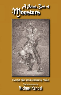 A Polish Book of Monsters (Paperback)