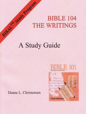 Study Guide for Bible 104: The Writings (Paperback)
