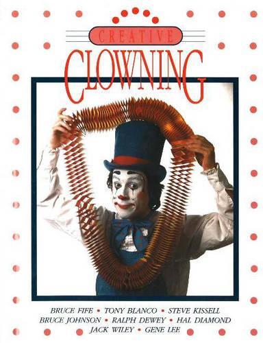 Creative Clowning (Paperback)