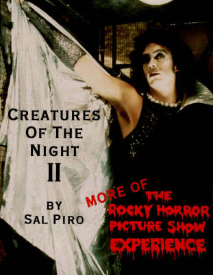 Creatures of the Night II: More of the Rocky Horror Experience (Paperback)