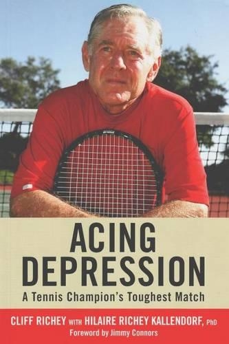Acing Depression: A Tennis Champion's Toughest Match (Paperback)