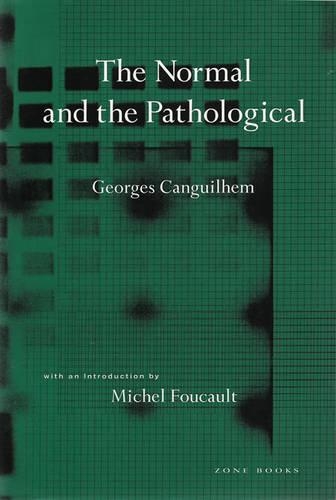 The Normal and the Pathological - The Normal and the Pathological (Paperback)