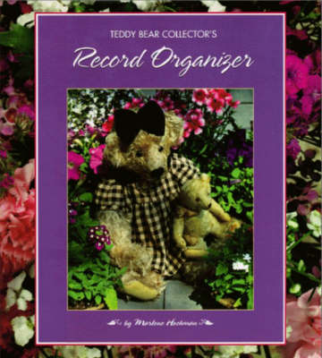 Teddy Bear Collector's Record Organizer (Paperback)