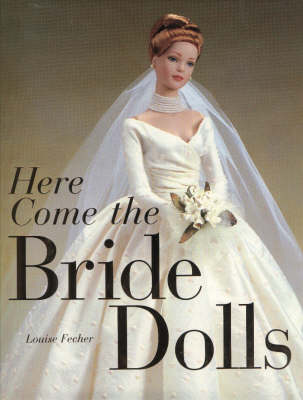 Here Come the Bride Dolls (Hardback)