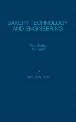 Bakery Technology and Engineering (Paperback)