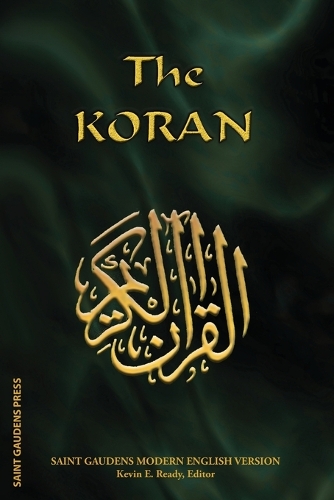 The Koran: Saint Gaudens Modern English Version (Paperback)