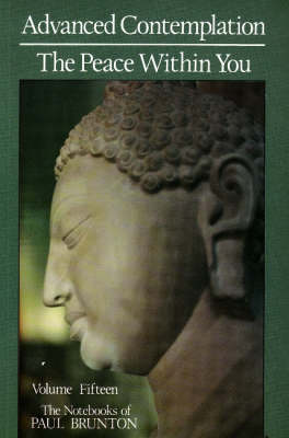Advanced Contemplation / The Peace Within You (Hardback)