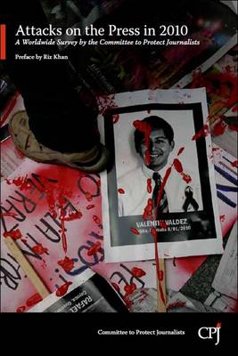 Attacks on the Press in 2010 (Paperback)