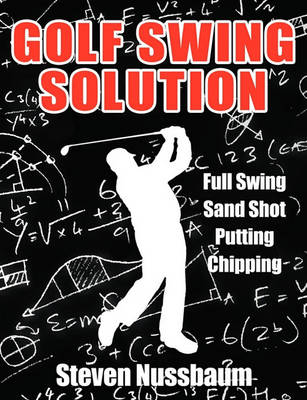 Golf Swing Solution (Paperback)