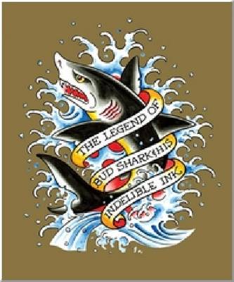 The Legend of Bud Shark and His Indelible Ink (Hardback)