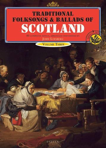 Traditional Folksongs and Ballads of Scotland (Paperback)