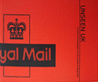 Unseen UK: Photographs by the People at Royal Mail (Hardback)