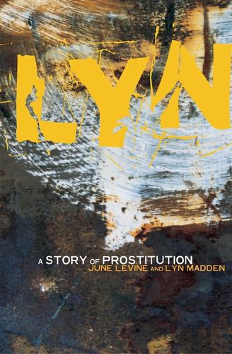 Lyn: A Story of Prostitution (Paperback)