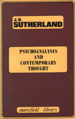 Psychoanalysis and Contemporary Thought - Maresfield Library (Paperback)