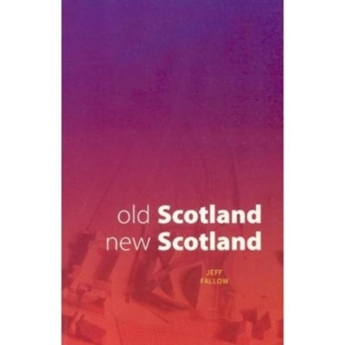 Old Scotland, New Scotland (Paperback)