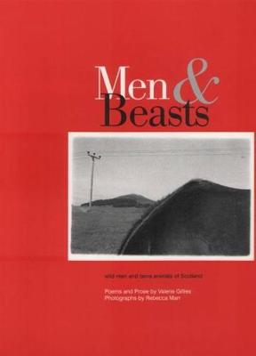 Men Beasts By Valerie Gillies Rebecca Marr Waterstones