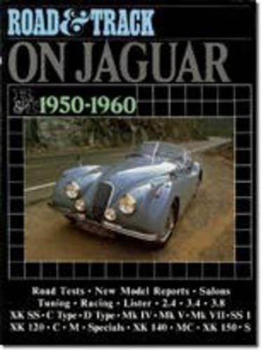 "Road & Track" on Jaguar, 1950-60 - Brooklands Books Road Tests Series (Paperback)