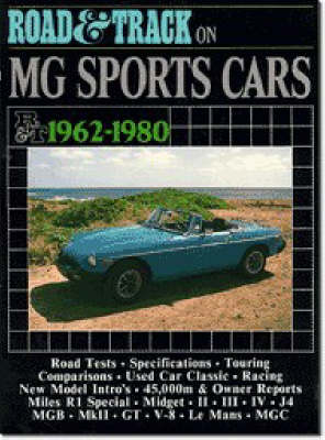 "Road & Track" on MG Sports Cars, 1962-80 - Brooklands Books Road Tests Series (Paperback)